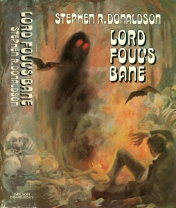 Lord Foul's Bane by Stephen R. Donaldson